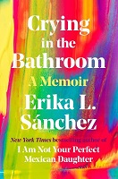 Crying in the Bathroom by Erika Sanchez book club