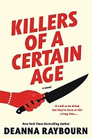 Killers of a Certain Age by Deanna Raybourn book cover